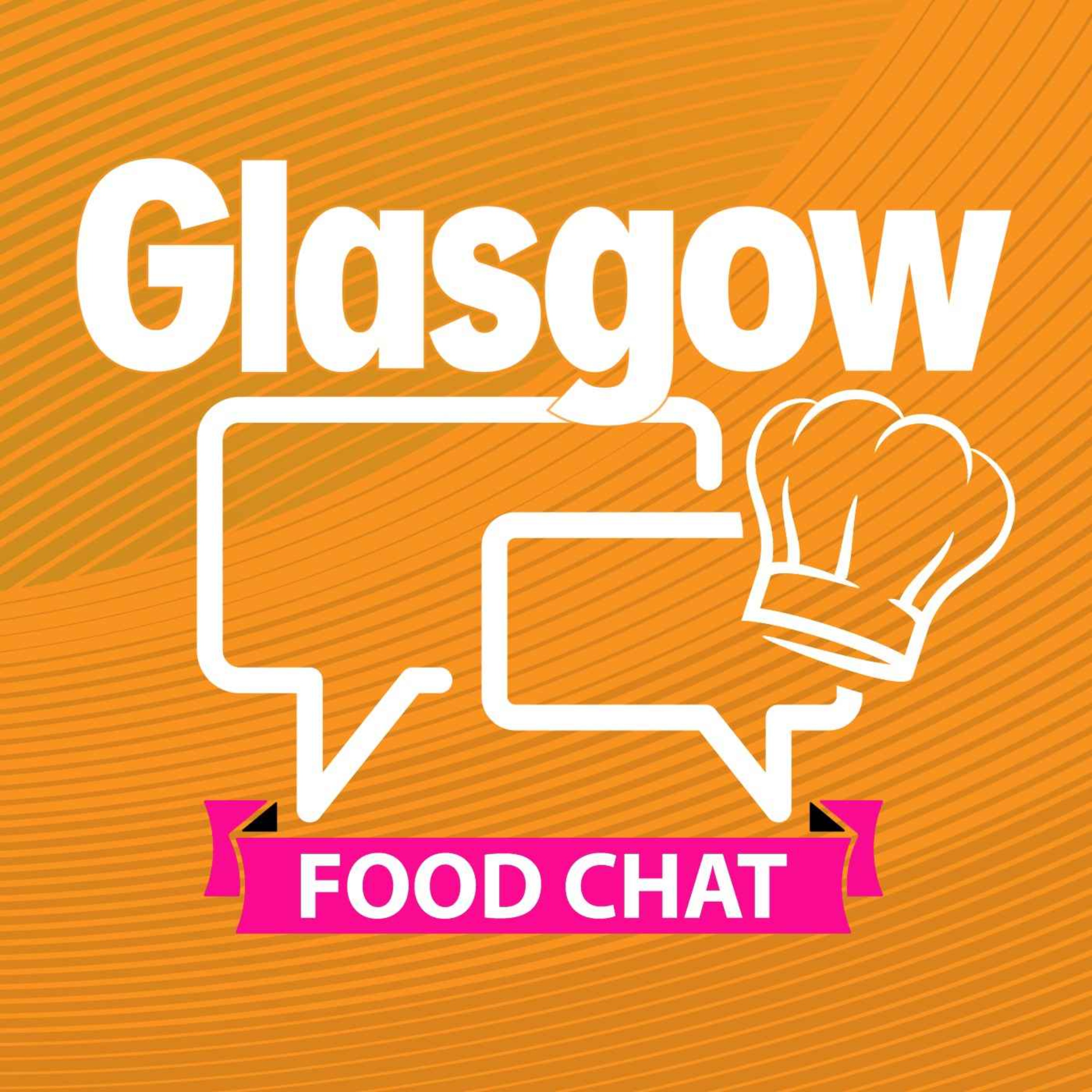 Glasgow Food Chat