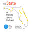 The State of Florida Sports Podcast presented by the USA TODAY NETWORK