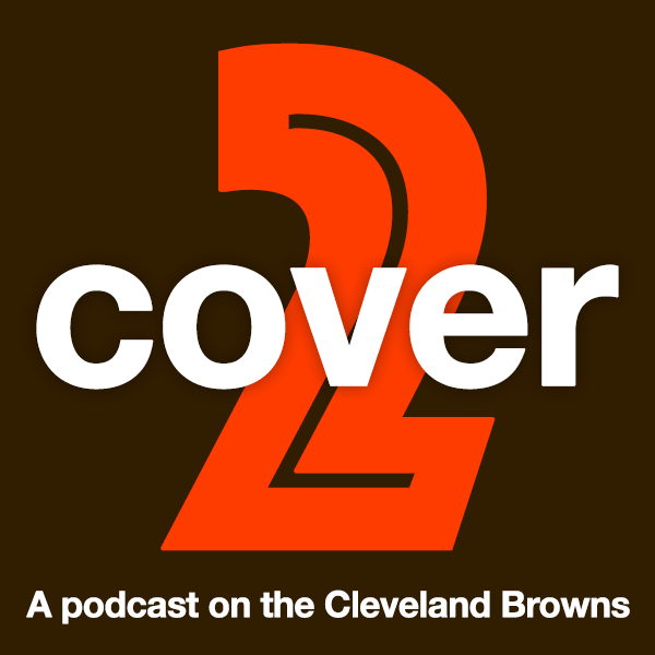 Cover 2 - A  Podcast on the Cleveland Browns