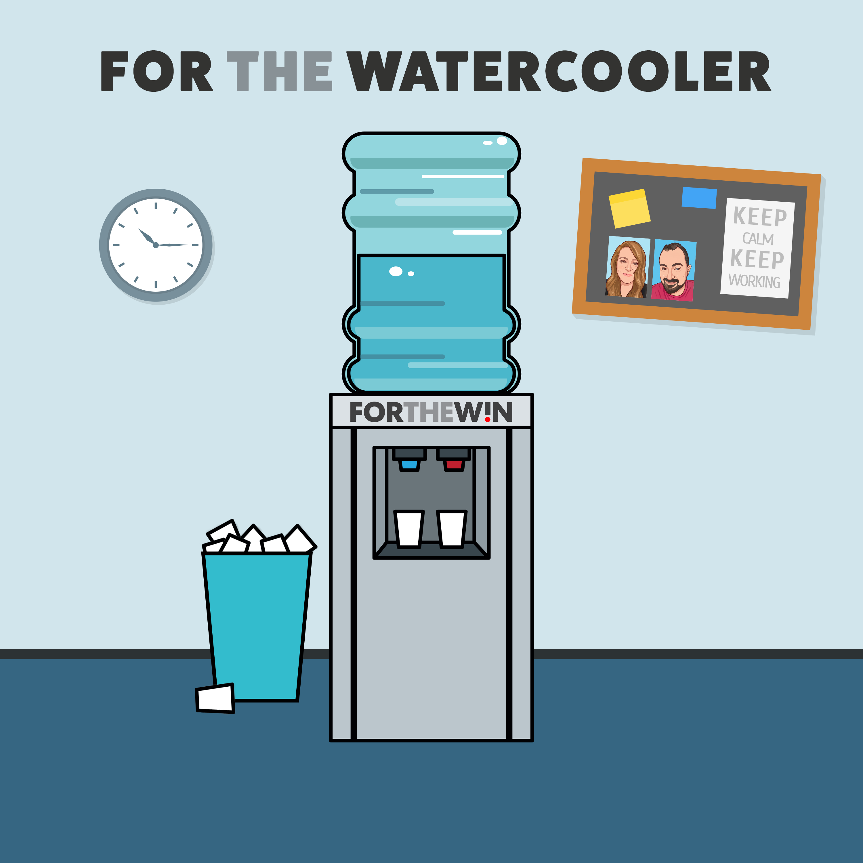 For The Watercooler