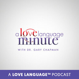 A Love Language™ Minute