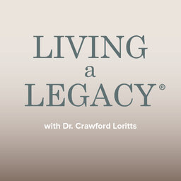 Living a Legacy
