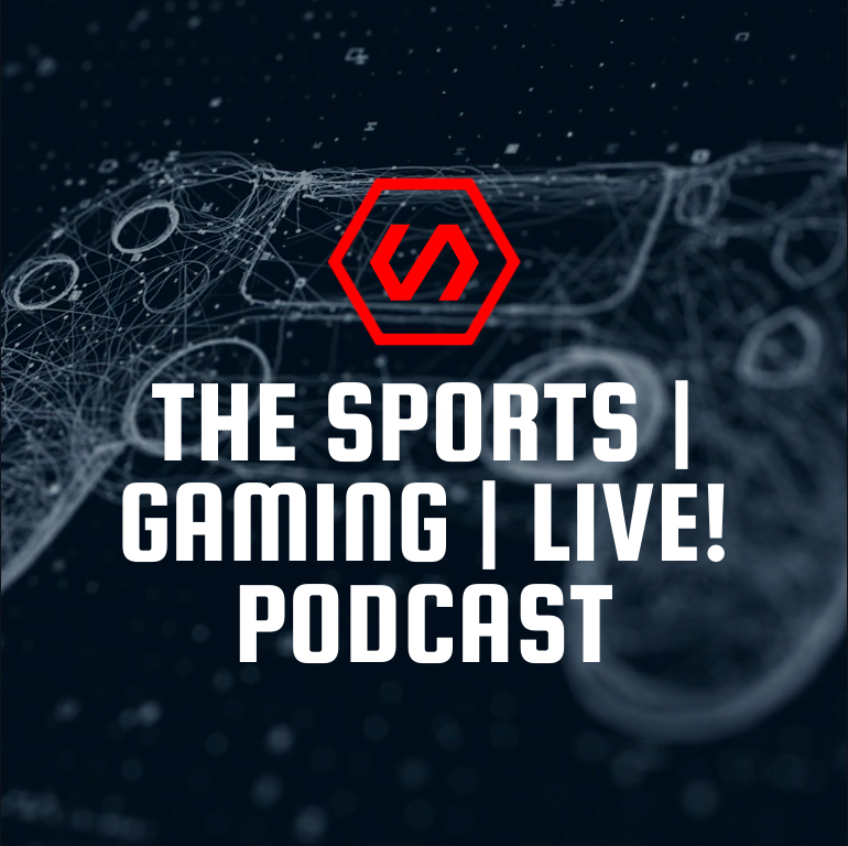The Sports | Gaming | Live! Asia Podcast