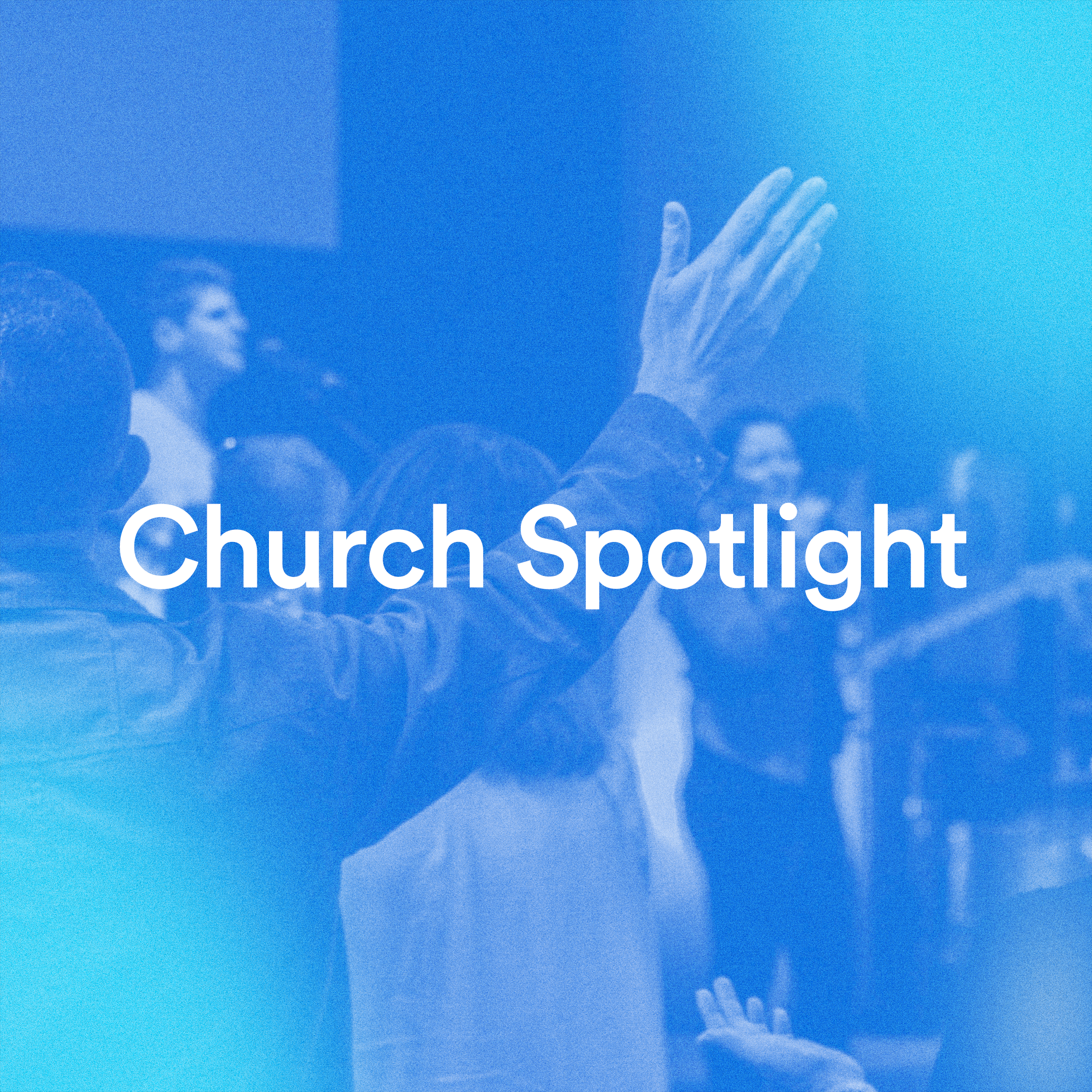Church Spotlight