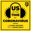 Us. In The Time Of Coronavirus