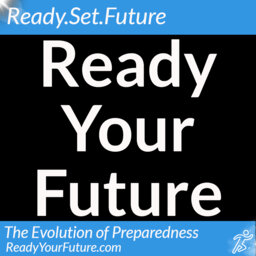 Ready Your Future - A Prepper Podcast
