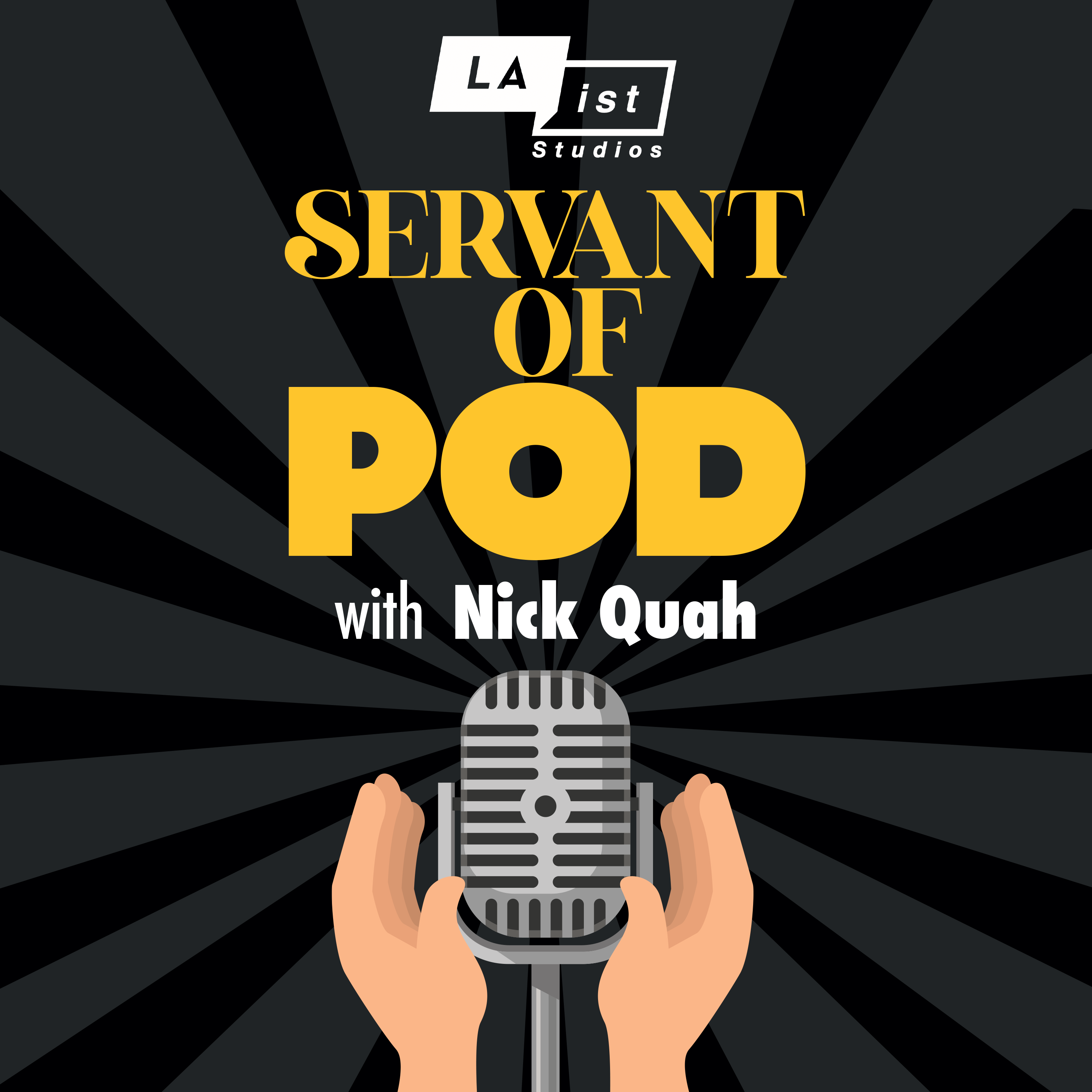 Servant of Pod with Nick Quah