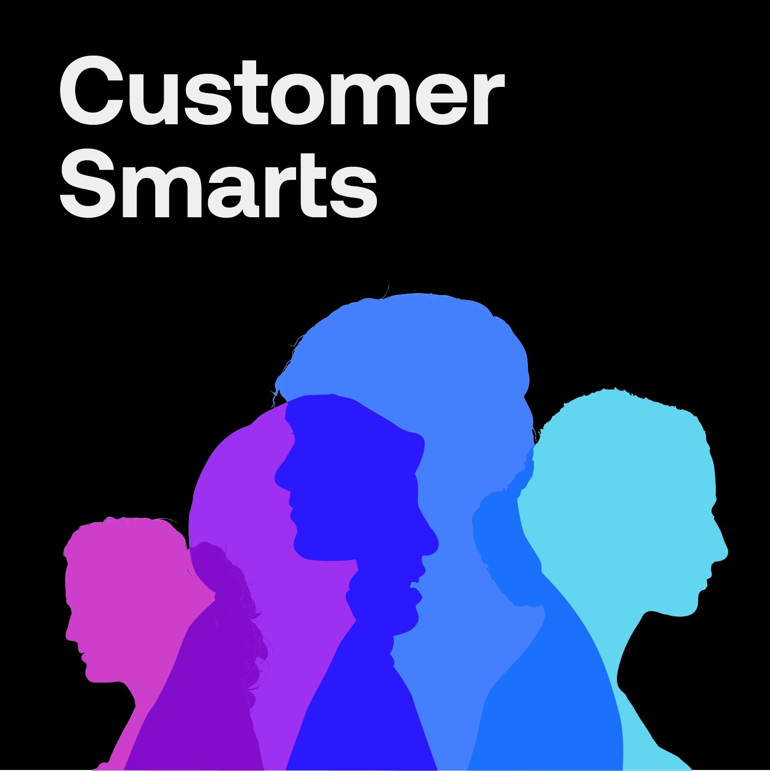 Customer Smarts