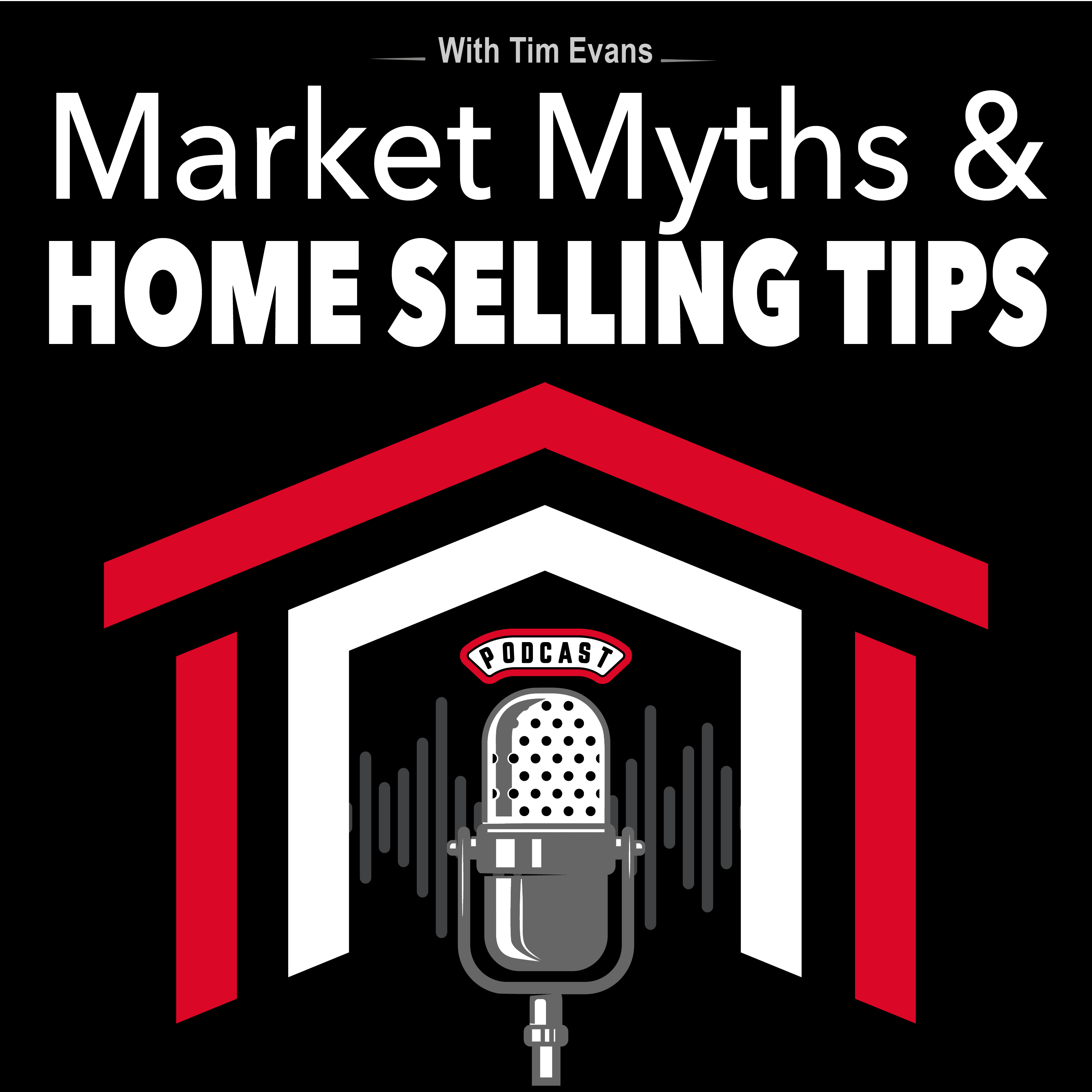 Market Myths & Home Selling Tips