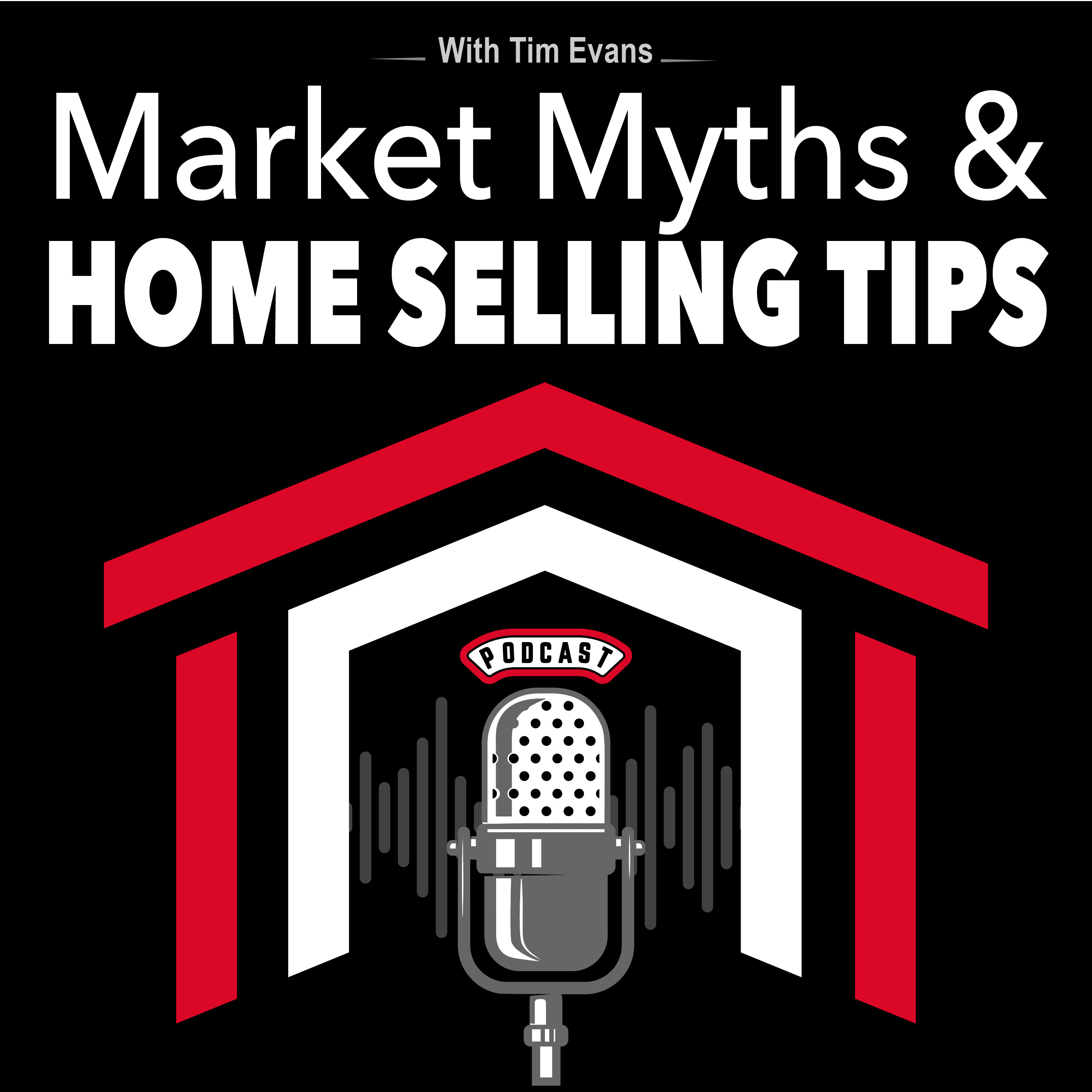 Market Myths & Home Selling Tips