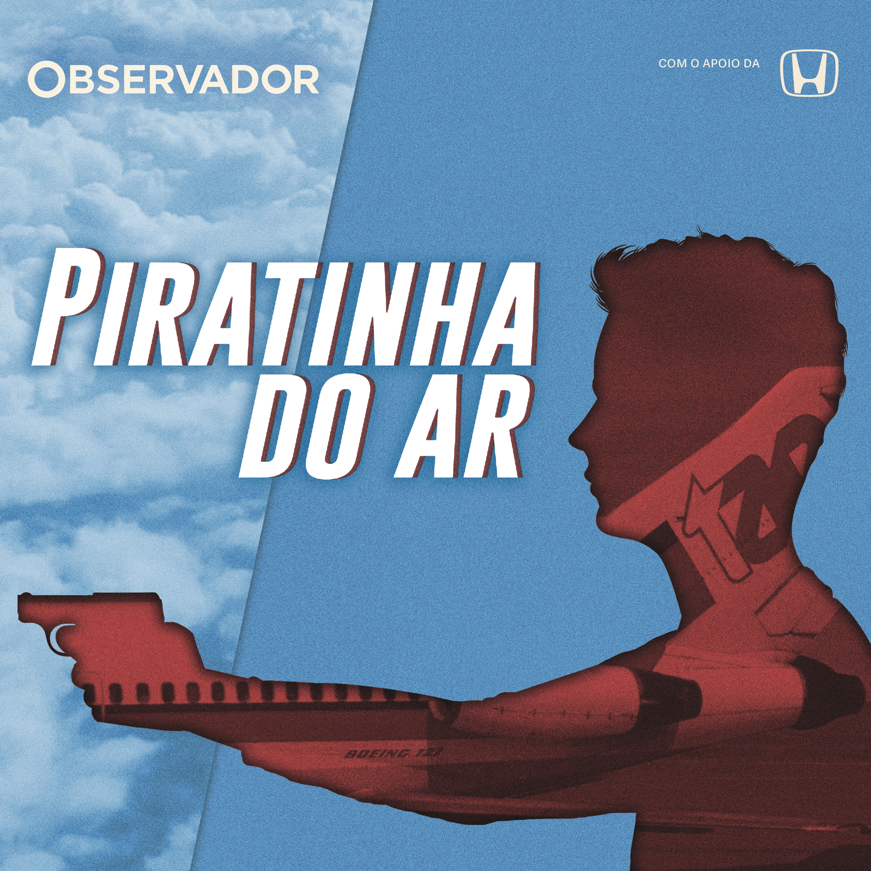 Estreia. "Piratinha do Ar". Episódio 1: O Sequestro do Voo 131