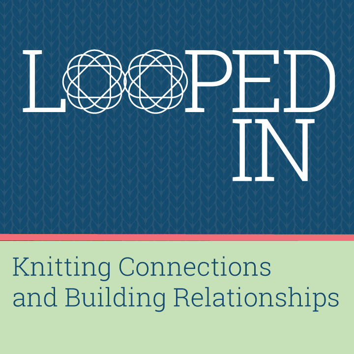 Looped In with Knitt
