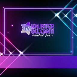 NASIONALfm : KAUNTER SELEBRITI SANTAI JE!