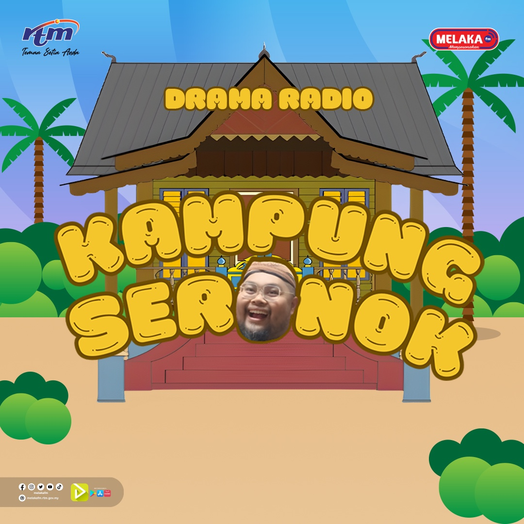 DRAMA RADIO KAMPUNG SERONOK
