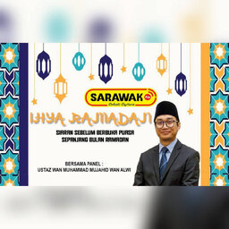 IHYA RAMADAN 2025 SARAWAKfm
