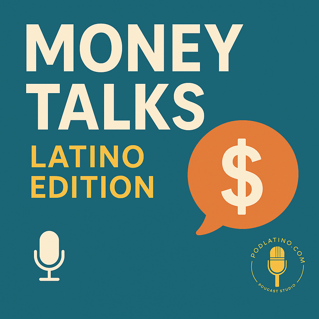 Money Talks: Latino Edition 
