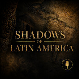 Shadows of Latin America