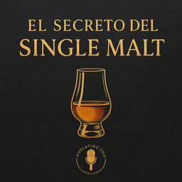 El Secreto del Single Malt