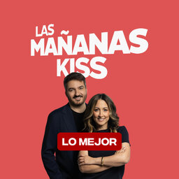 Las Mañanas KISS (Secciones)