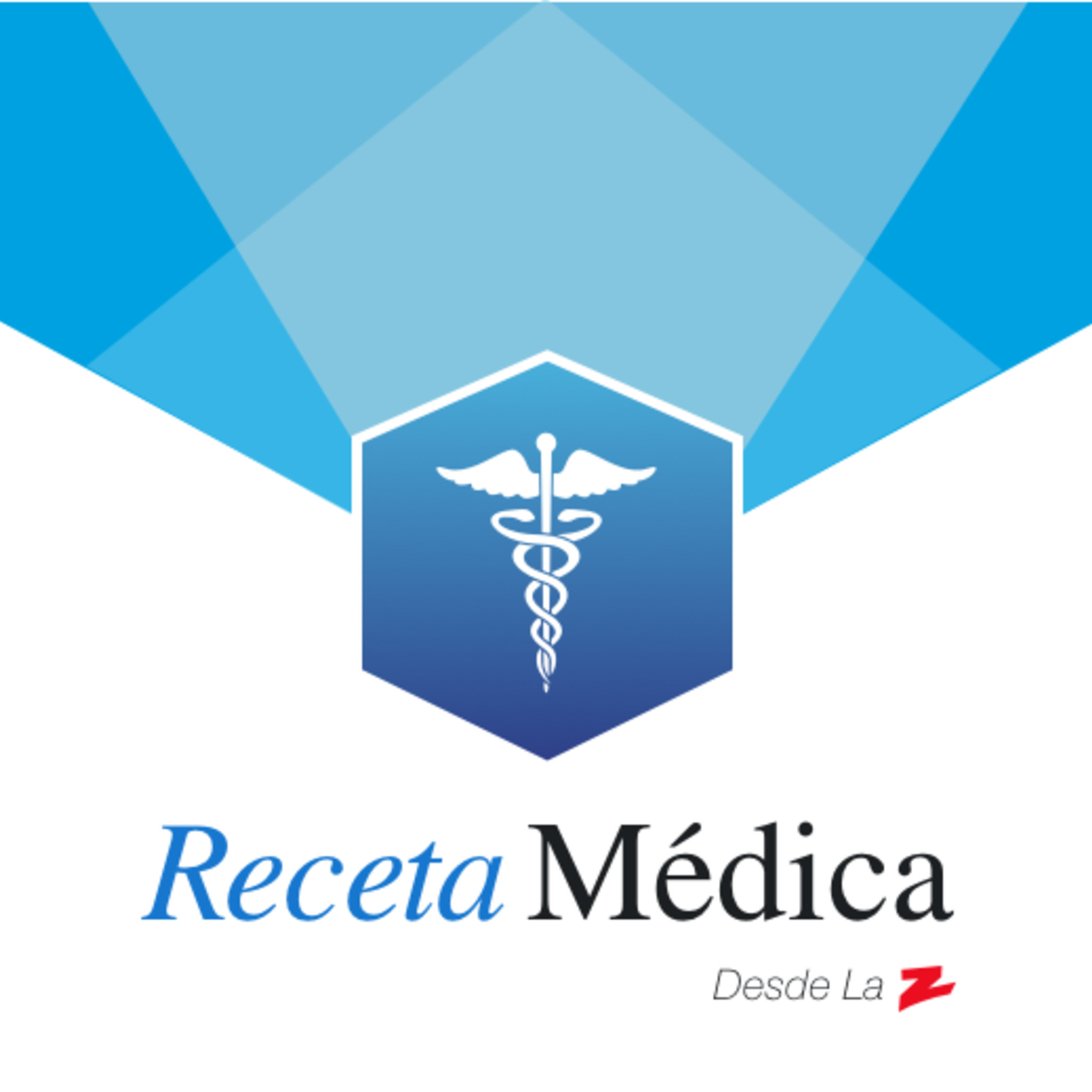 La Receta Médica - Podcast La Receta Médica - Podcast
