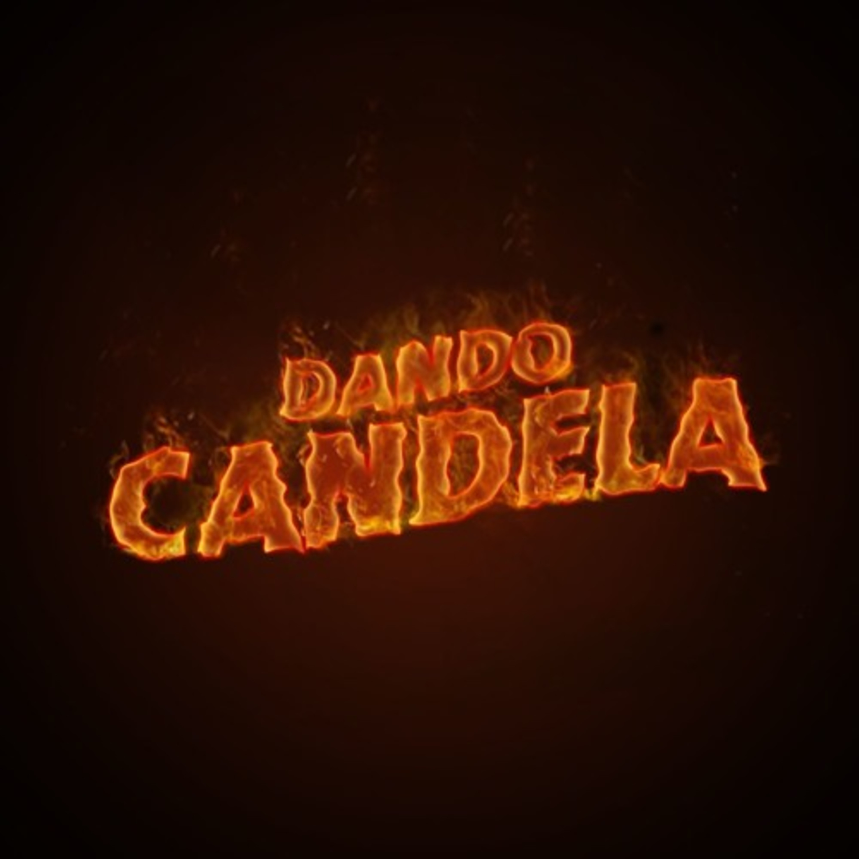 Dando Candela Podcast