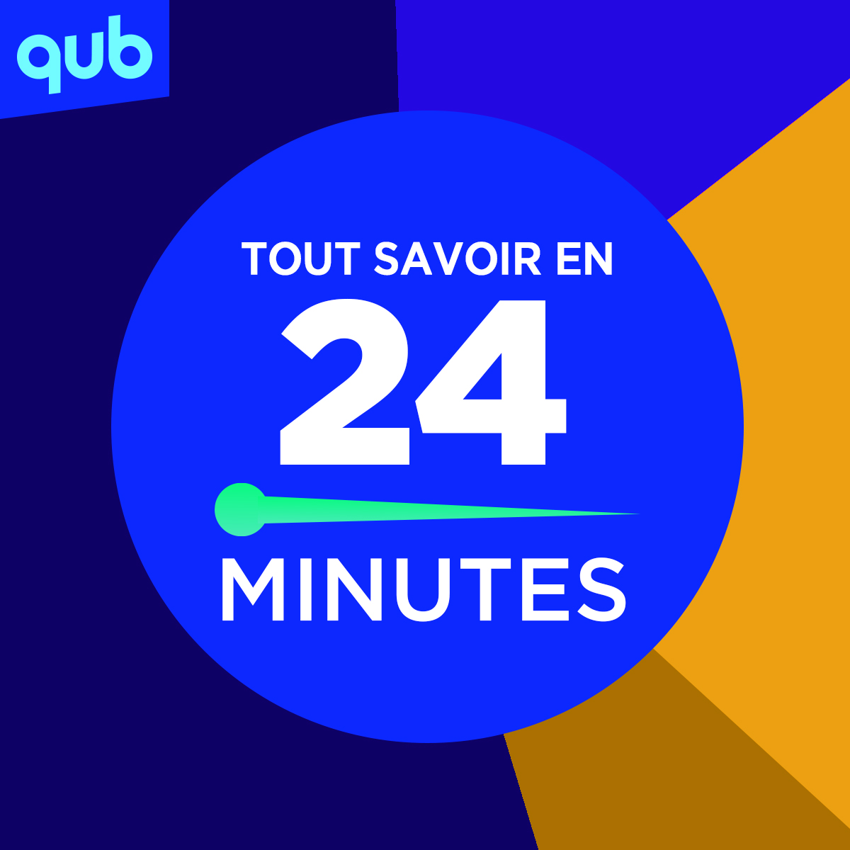 Tout savoir en 24 minutes