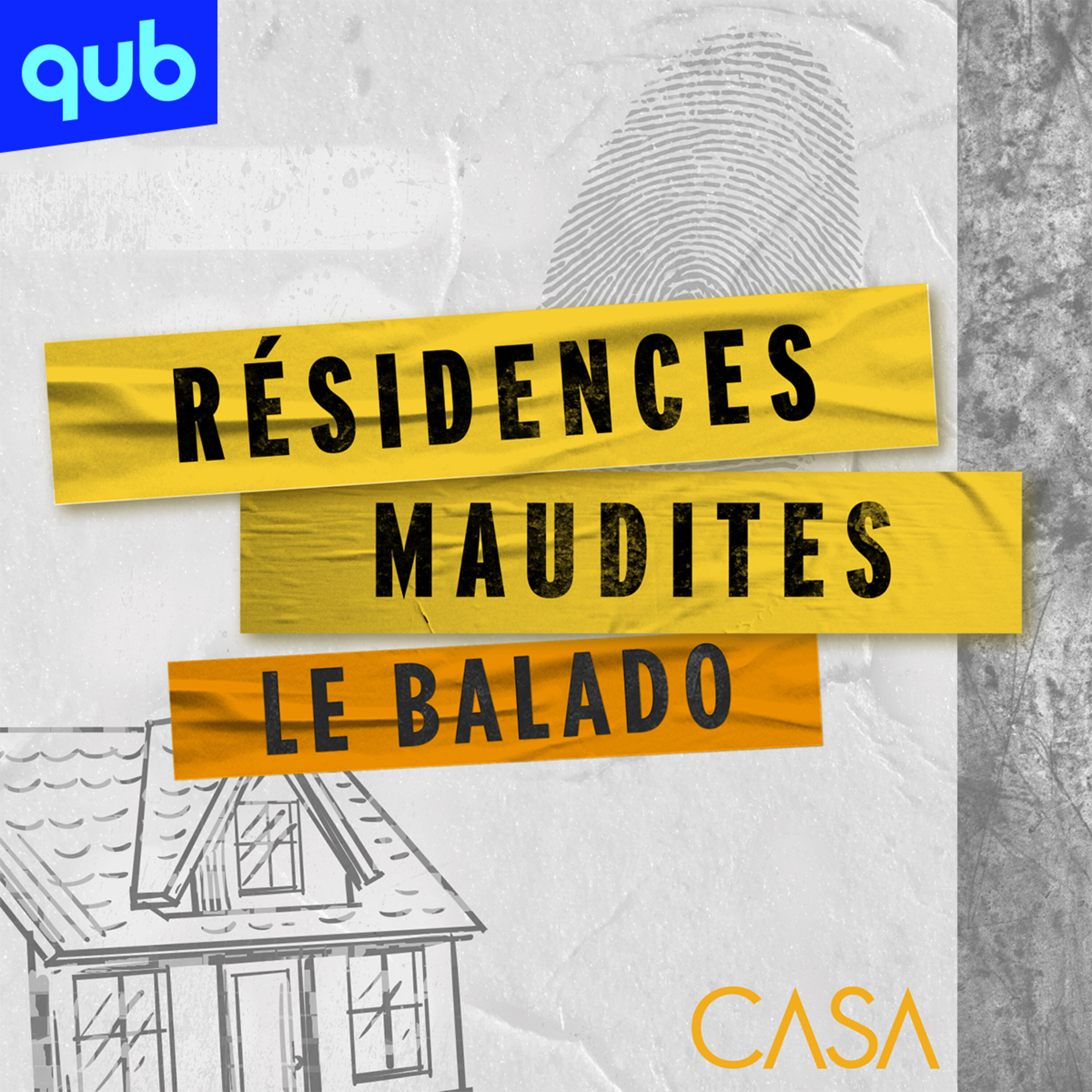 Illustration du podcast Résidences maudites - Le balado