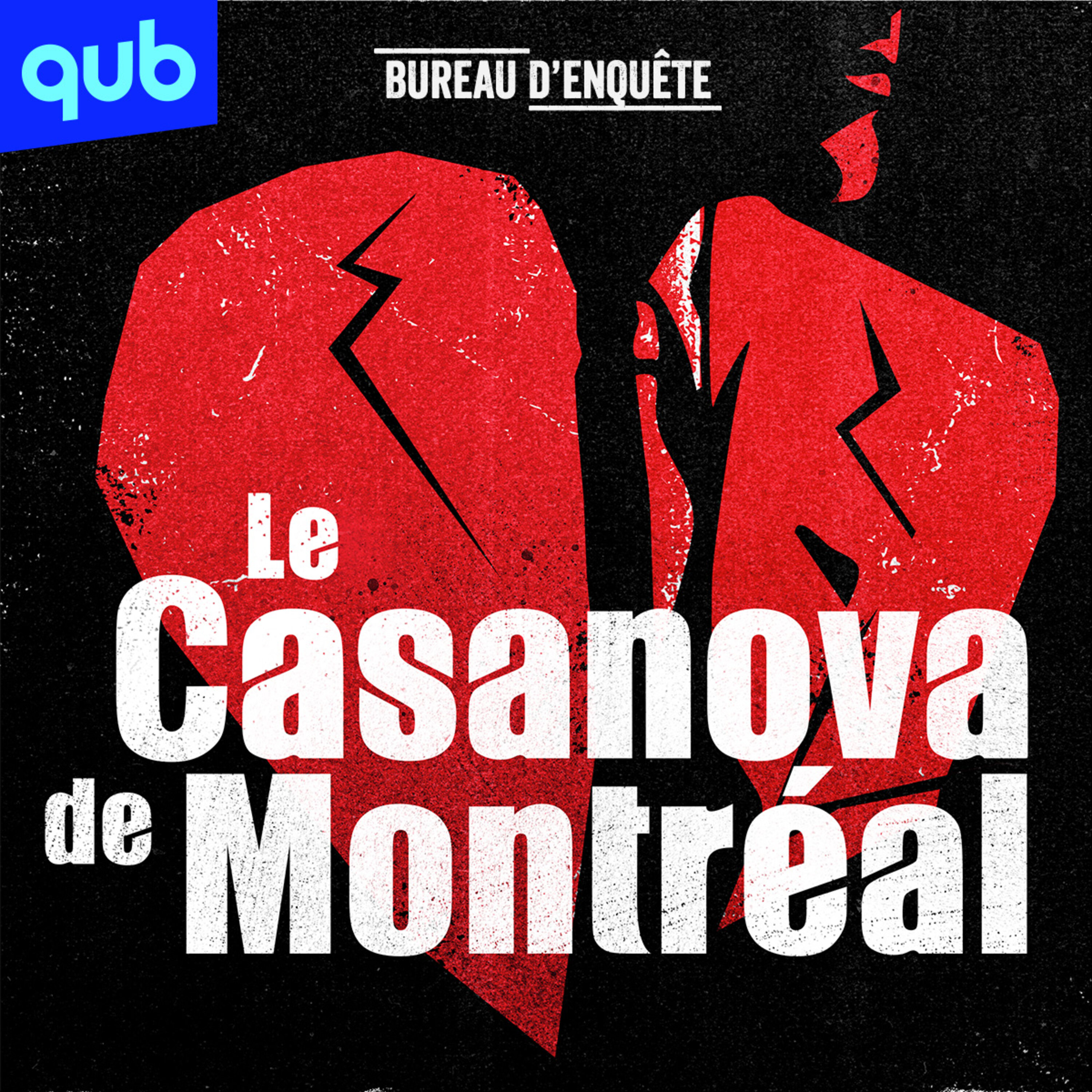 Illustration du podcast Le Casanova de Montréal