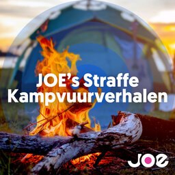 JOE's Straffe Kampvuurverhalen