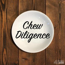 Chew Diligence