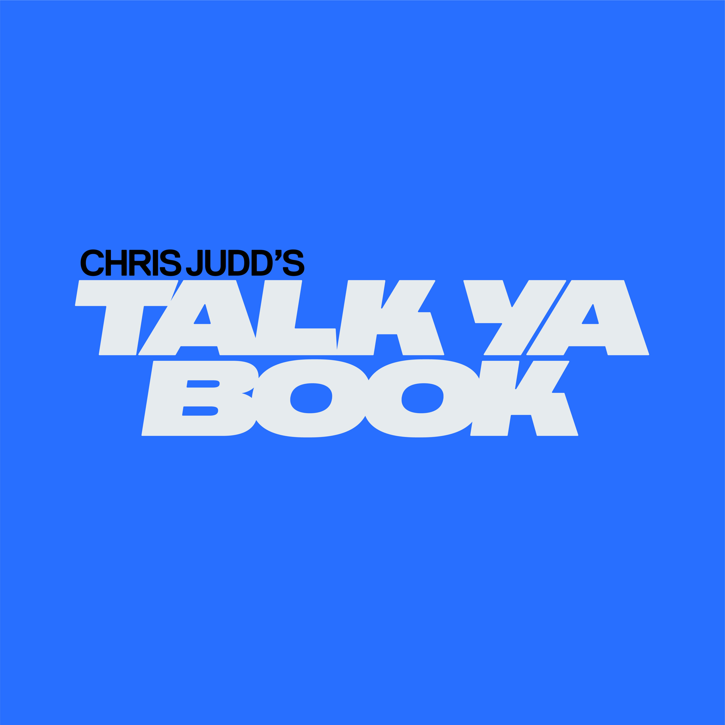 Chris Judd’s Talk Ya Book Podcast
