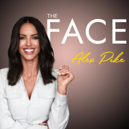 The Face Podcast with Alex Pike