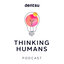 Thinking Humans Podcast