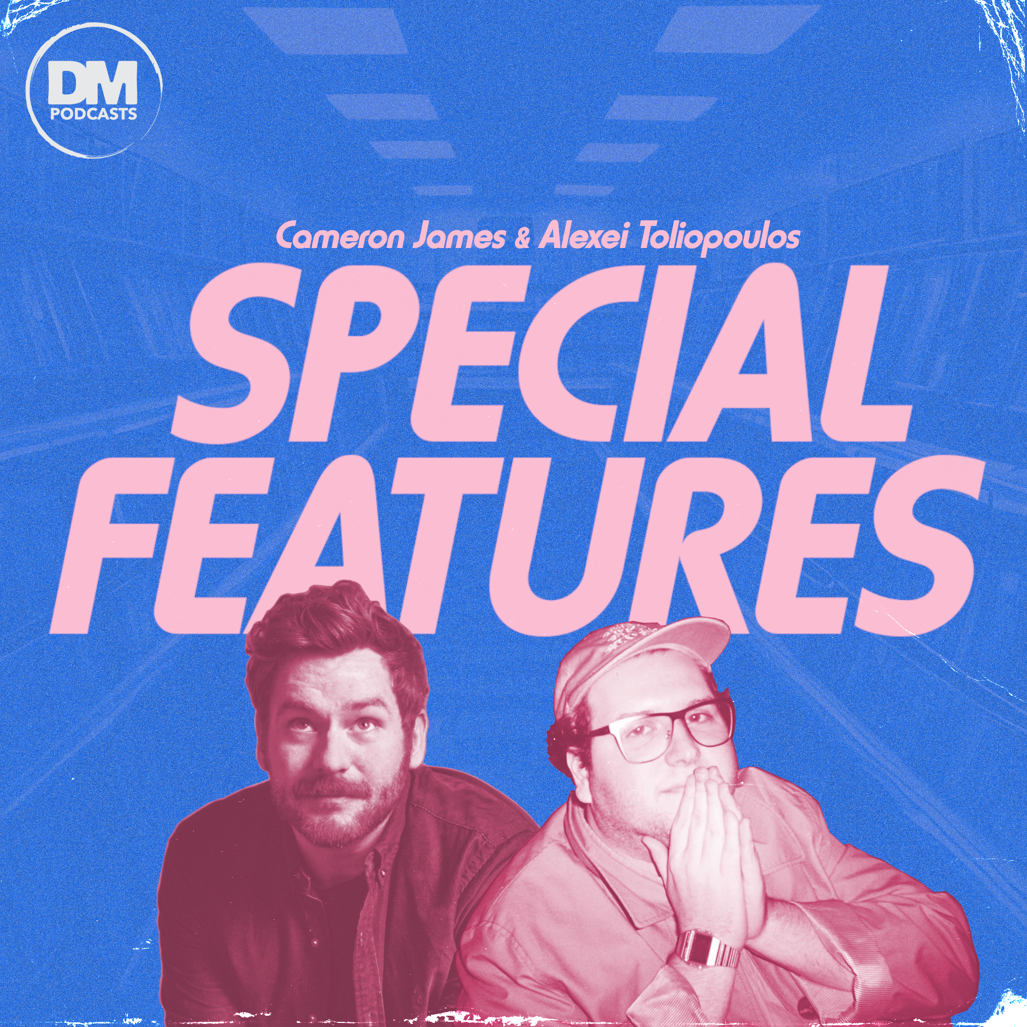 Special Features with Cameron James & Alexei Toliopoulos