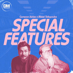 Special Features with Cameron James & Alexei Toliopoulos