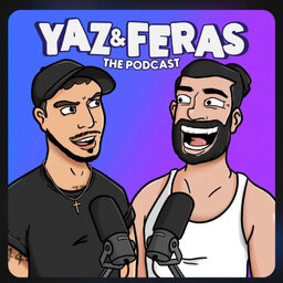 Yaz & Feras The Podcast