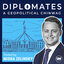 Diplomates – A Geopolitical Chinwag