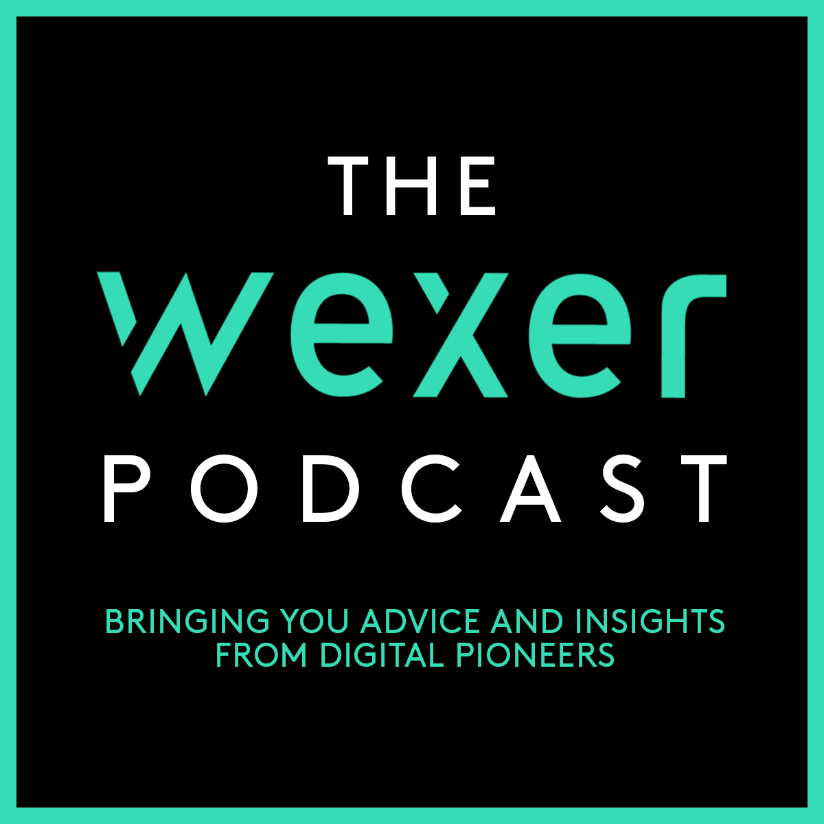 Wexer Podcast