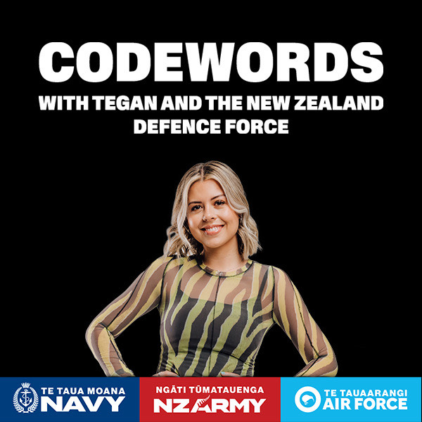 Codewords with Tegan and the NZDF