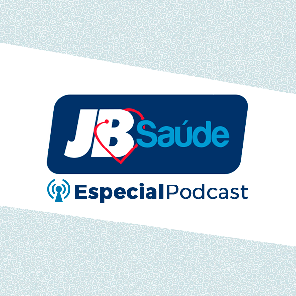 JB Saúde Especial Podcast