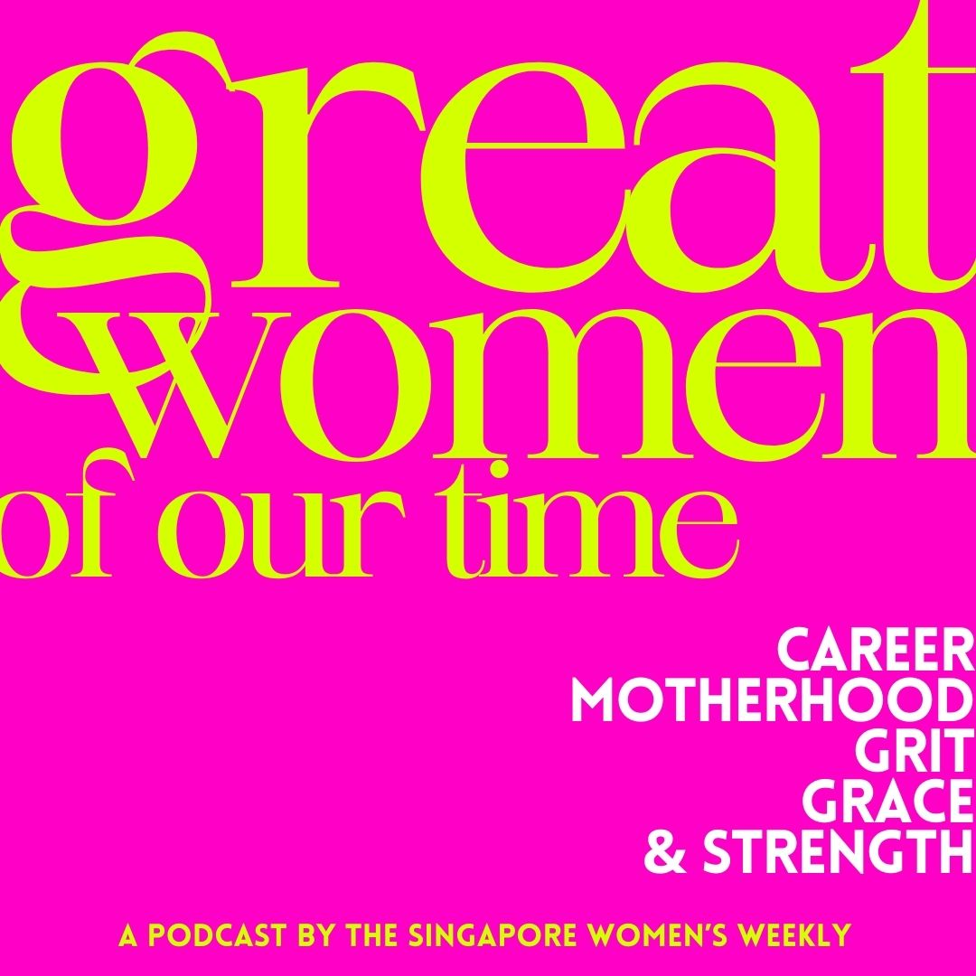 Great Women of Our Time by The Singapore Women's Weekly