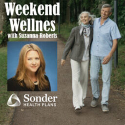 “Weekend Wellness” Presented by Sonder Health
