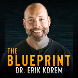 The BluePrint with Dr. Erik Korem