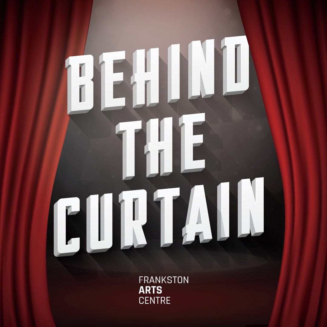 Behind The Curtain
