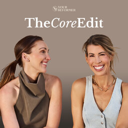 The Core Edit