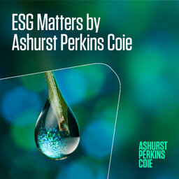 ESG Matters by Ashurst Perkins Coie