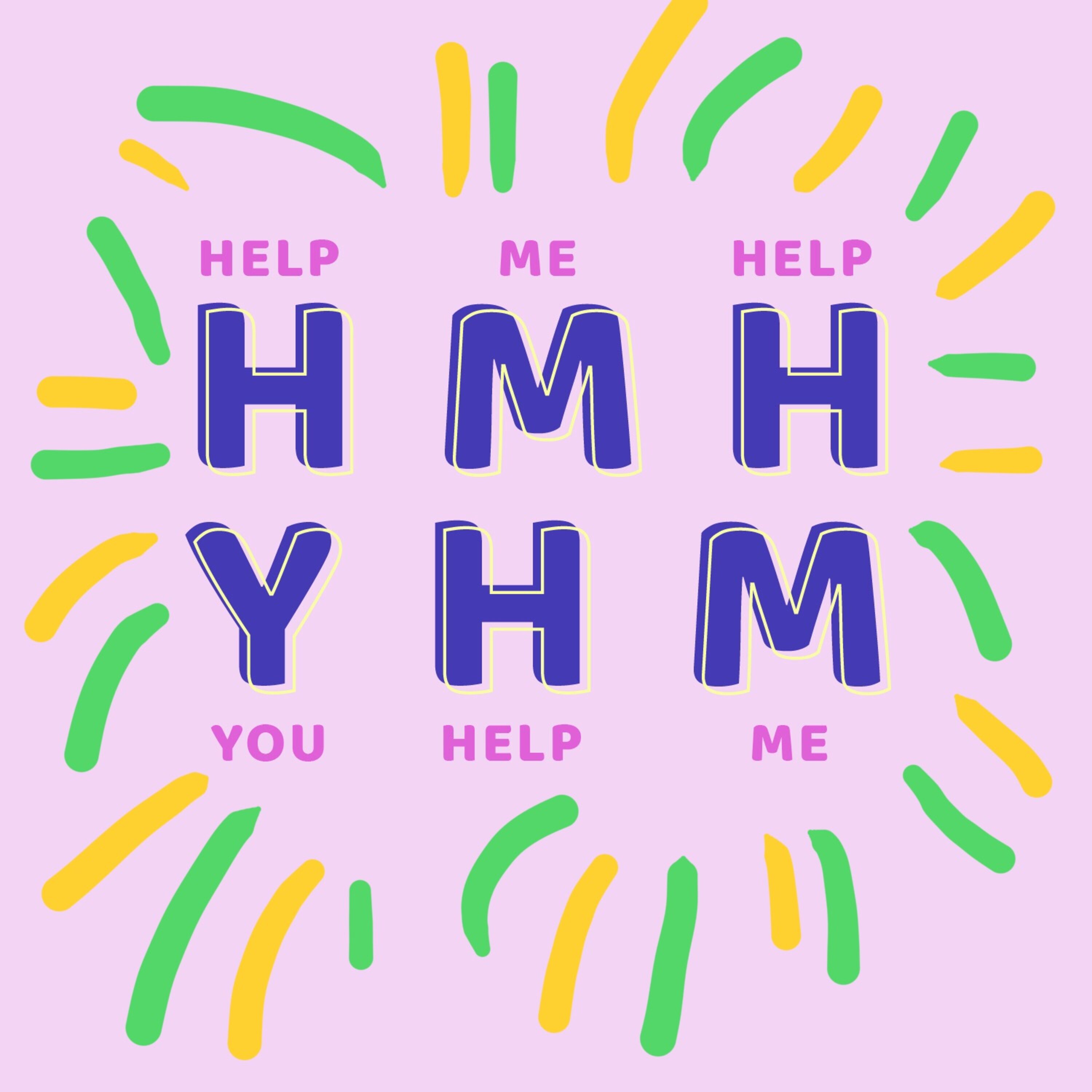 Help Me Help You Help Me Podcast cover art