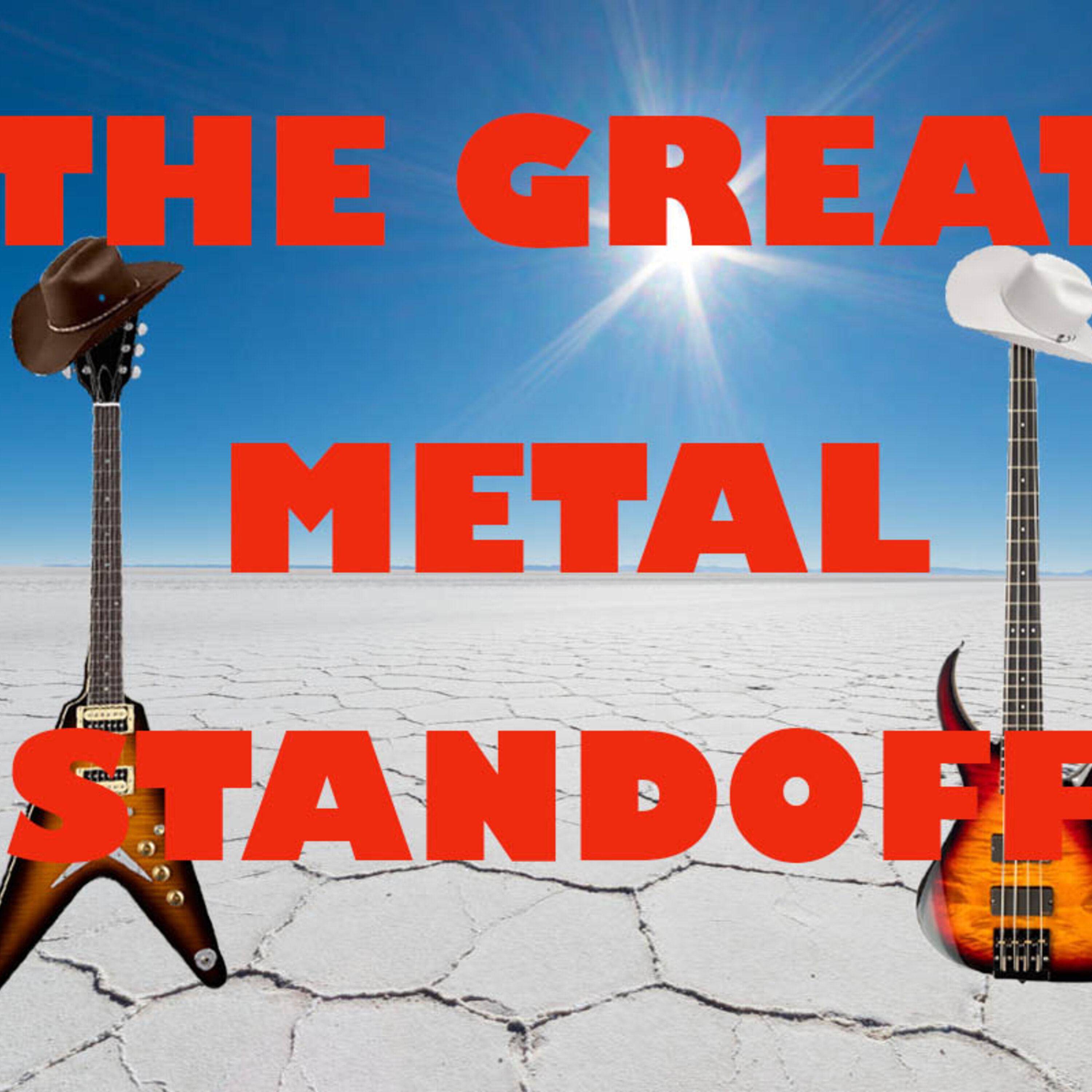 The Great Metal Standoff Podcast
