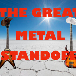 The Great Metal Standoff