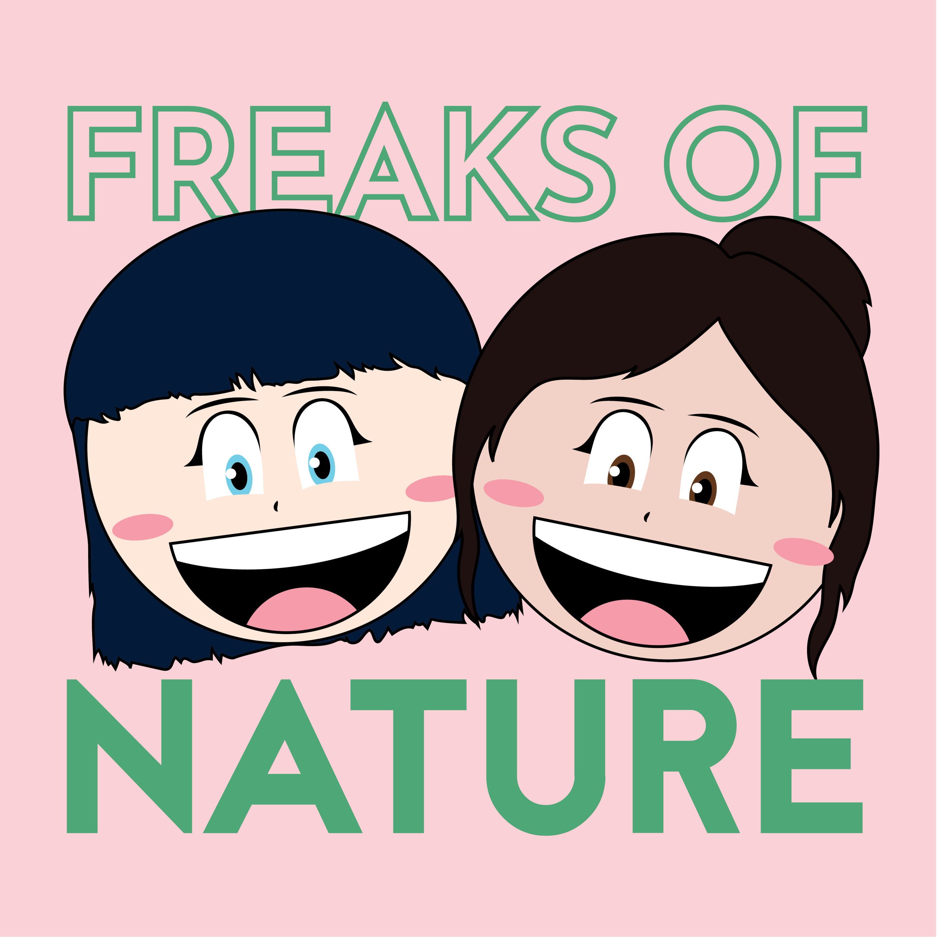 Freaks of Nature